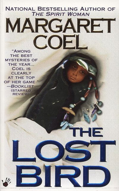 Cover for Margaret Coel · The Lost Bird (A Wind River Reservation Myste) (Paperback Book) (2000)