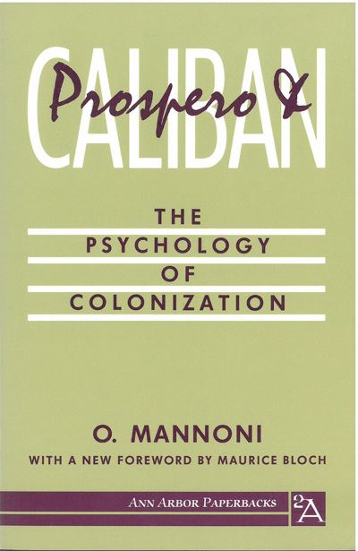 Cover for Octave Mannoni · Prospero and Caliban: The Psychology of Colonization - Ann Arbor Paperbacks (Paperback Book) [2 Revised edition] (1990)