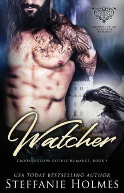 Cover for Steffanie Holmes · Watcher (Paperback Book) (2018)