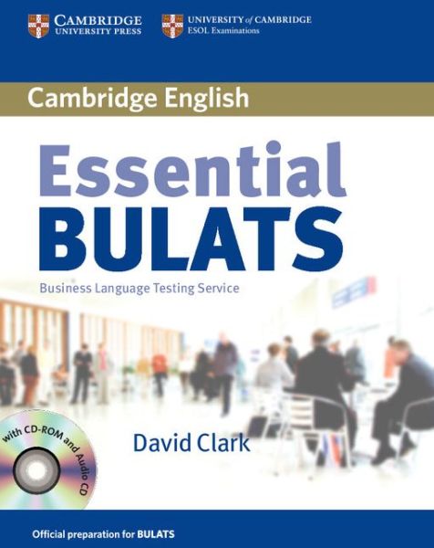 Cover for Cambridge ESOL · Essential BULATS with Audio CD and CD-ROM - Essential BULATS (Book) (2005)