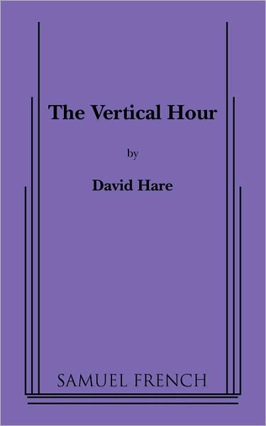 Cover for David Hare · The Vertical Hour (Paperback Book) (2010)