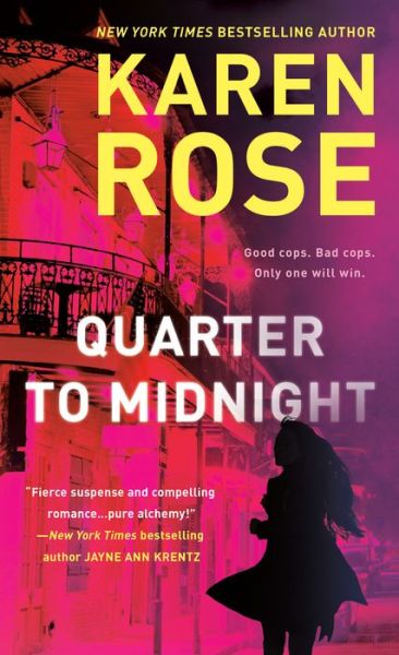 Quarter to Midnight - A New Orleans Novel - Karen Rose - Kirjat - Penguin Publishing Group - 9780593336304 - tiistai 10. tammikuuta 2023