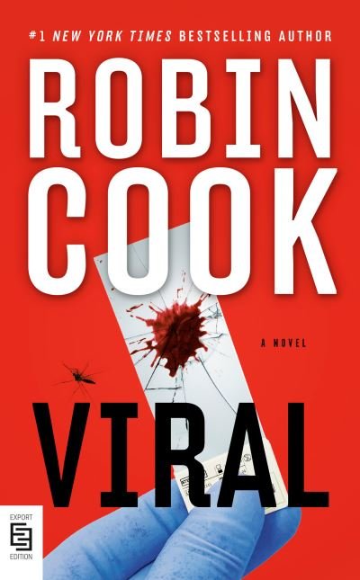 Viral - Robin Cook - Books - Penguin Publishing Group - 9780593419304 - March 1, 2022