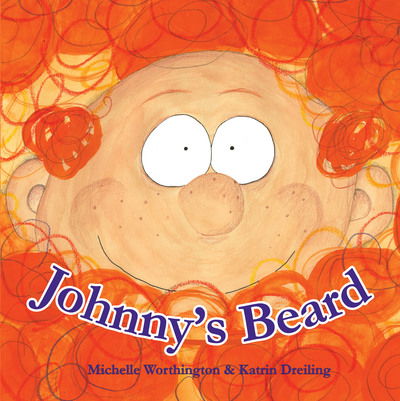 Cover for Michelle Worthington · Johnny'S Beard (Hardcover Book) (2018)