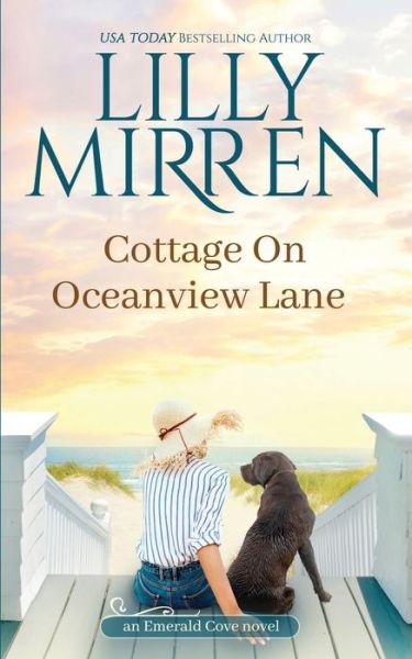 Cover for Lilly Mirren · Cottage on Oceanview Lane - Emerald Cove (Paperback Book) (2020)