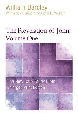 Cover for William Barclay · The Revelation of John, Volume 1 - Enlarged Print Edition (Taschenbuch) (2019)