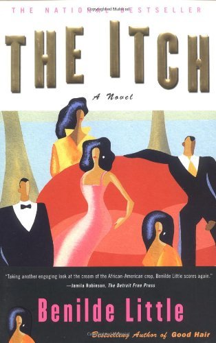 Cover for Benilde Little · The Itch: A Novel (Paperback Bog) [1st Scribner Paperback Fiction Ed edition] (1999)