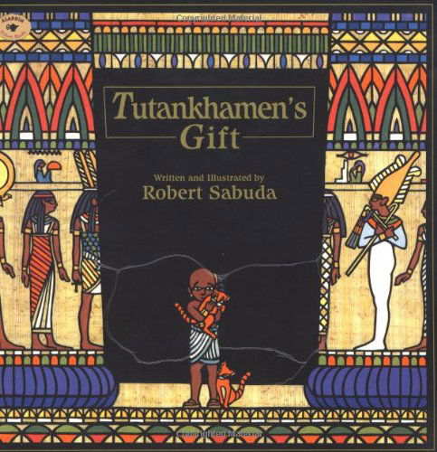 Cover for Robert Sabuda · Tutankhamen's Gift (Pocketbok) [Reprint edition] (1997)