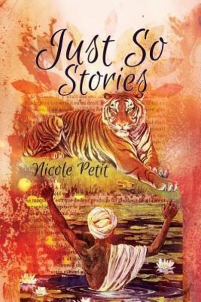 Cover for Nicole Petit · Just So Stories (Paperback Book) (2016)