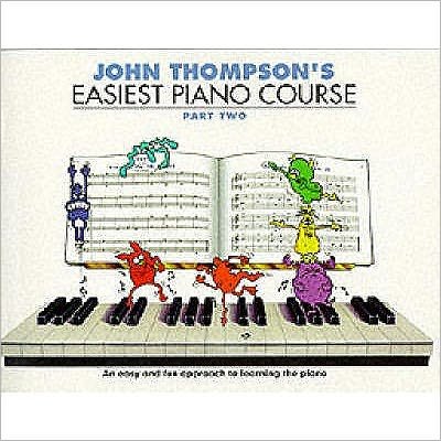 Cover for John Thompson · John Thompson's Easiest Piano Course 2: Revised Edition (Book) [Revised edition] (2000)