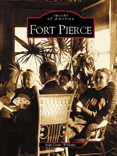Cover for Ada Coats Williams · Fort Pierce  (Fl)  (Images of America) (Paperback Book) [1st edition] (2003)