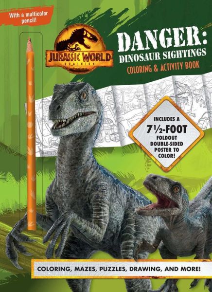 Cover for Cara Stevens · Jurassic World Dominion - Danger - Dinosaur Sightings (Paperback Book) (2022)