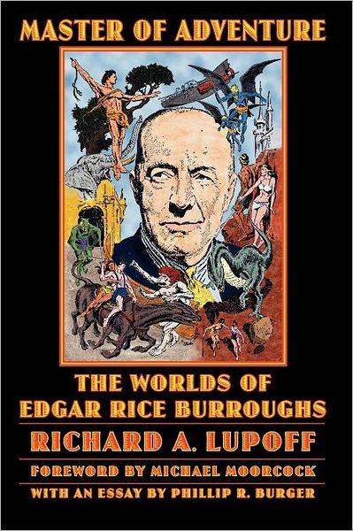 Cover for Richard A. Lupoff · Master of Adventure: The Worlds of Edgar Rice Burroughs - Bison Frontiers of Imagination (Taschenbuch) (2005)