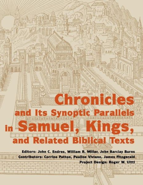 Cover for John Barclay Burn · Chronicles and Its Synoptic Parallels in Samuel, Kings, and Related Biblical Texts (Paperback Book) (1998)