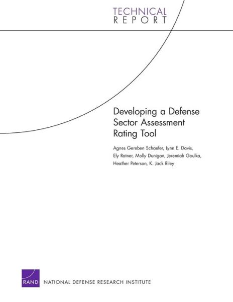 Cover for Agnes Gereben Schaefer · Developing a Defense Sector Assessment Rating Tool (Paperback Book) (2010)