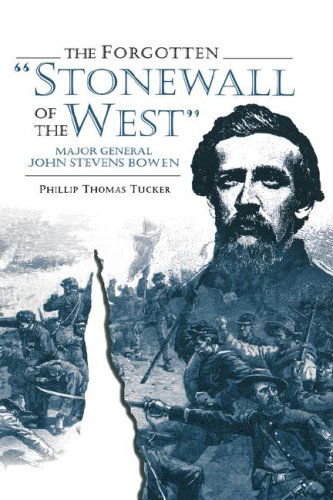 Cover for Phillip Thomas Tucker · Forgotten Stonewall of the West (Garland Reference Library of The) (Hardcover Book) [First edition] (1997)