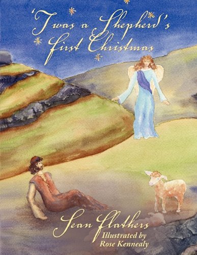 Cover for Sean Flathers · Twas a Shepherd's First Christmas (Paperback Book) (2010)