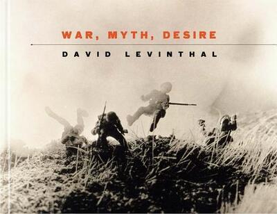 Cover for Lisa Hostetler · David Levinthal War, Myth, Desire (Hardcover Book) (2018)