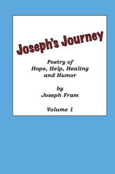 Cover for Joseph Fram · Joseph's Journey, Vol. 1 (Paperback Book) (2018)