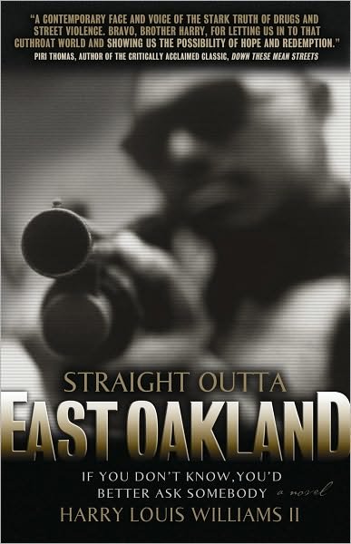Cover for II · Straight Outta East Oakland (Pocketbok) [First edition] (2008)