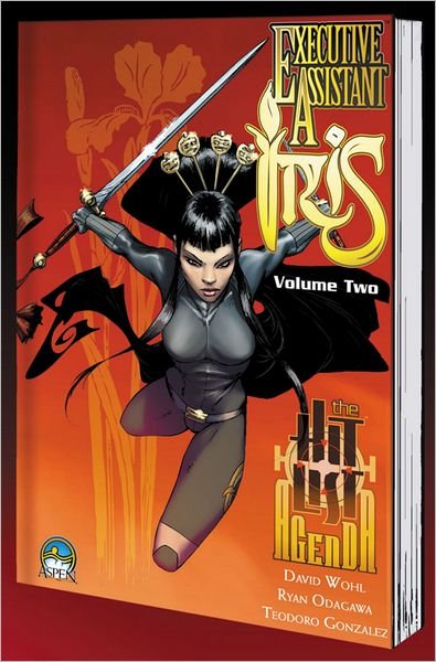 Cover for David Wohl · Executive Assistant: Iris Volume 2 - EXECUTIVE ASSISTANT IRIS TP (Taschenbuch) (2012)