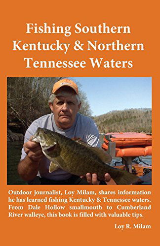 Cover for Loy R. Milam · Fishing Southern Kentucky &amp; Northern Tennessee Waters (Paperback Book) (2014)