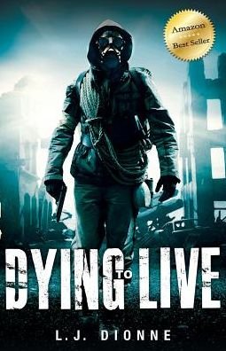 Cover for L J Dionne · Dying to Live: History Echoes the Future (Pocketbok) (2016)