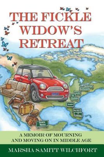 Cover for Marsha Samitt Wilchfort · The Fickle Widow's Retreat (Paperback Book) (2015)