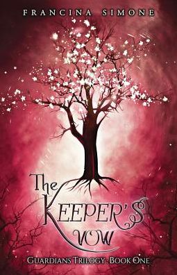 Cover for Francina Simone · The Keeper's Vow (Paperback Book) (2016)