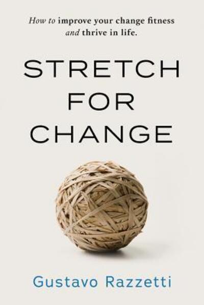 Cover for Razzetti Gustavo · Stretch for Change (Paperback Book) (2017)