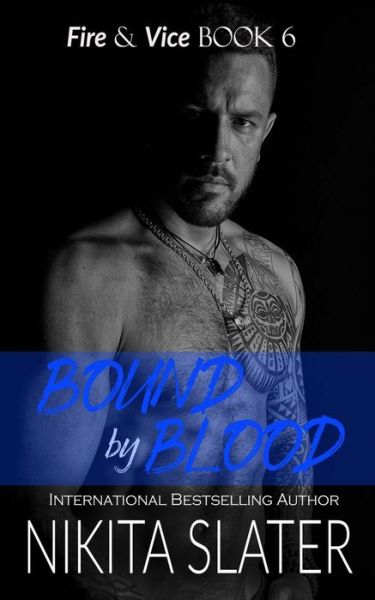 Cover for Nikita Slater · Bound by Blood (Paperback Book) (2017)