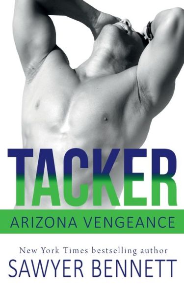 Cover for Sawyer Bennett · Tacker (Paperback Book) (2019)