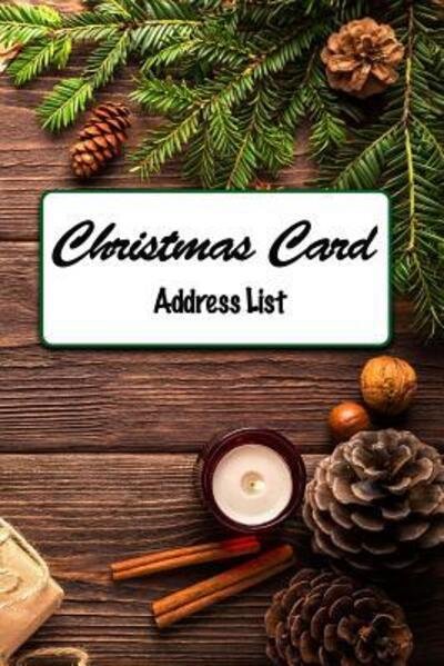 Christmas Card Address List - Hedgehog Independent Press - Books - Independently Published - 9781081025304 - July 17, 2019