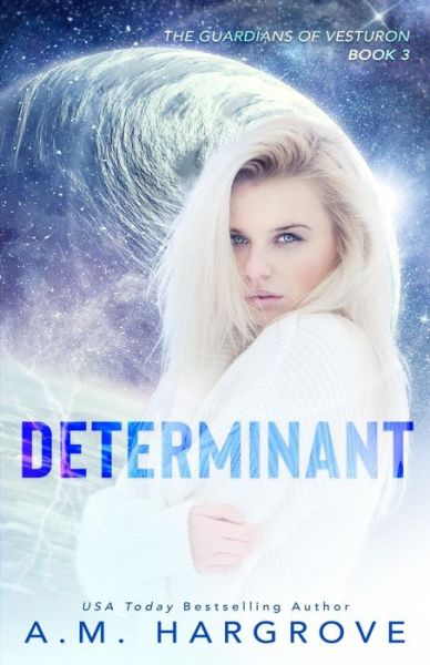 Cover for A M Hargrove · Determinant (Paperback Book) (2019)