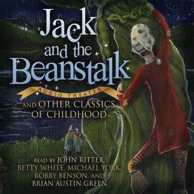 Cover for Various Authors · Jack and the Beanstalk and Other Classics of Childhood (CD) (2019)