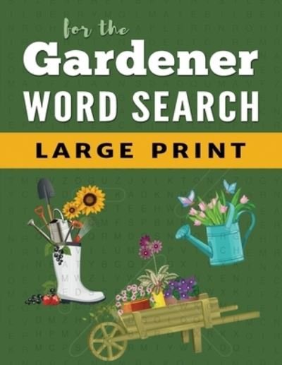 Cover for Enchanted Willow · Word Search Puzzle Book For Gardeners : Large Print Word Find Puzzles for Adults (Paperback Book) (2019)