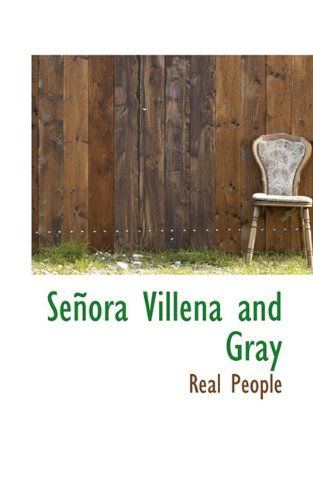 Cover for Real People · Se Ora Villena and Gray (Hardcover Book) (2009)