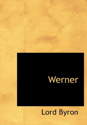 Cover for Lord Byron · Werner (Hardcover Book) (2010)