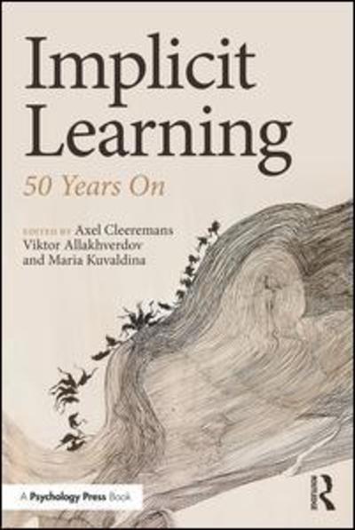 Cover for Axel Cleeremans · Implicit Learning: 50 Years On (Paperback Book) (2019)