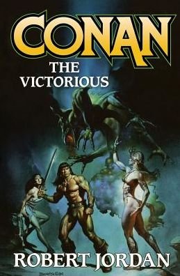 Cover for Robert Jordan · Conan the Victorious (Pocketbok) (1985)