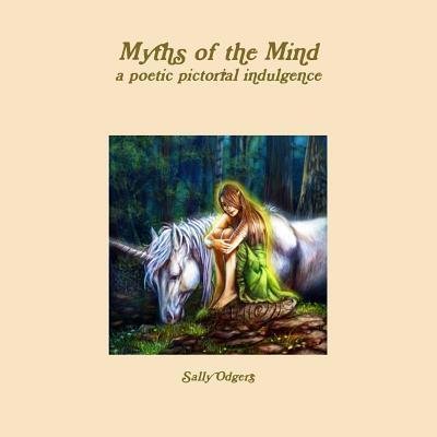 Cover for Sally Odgers · Myths of the Mind (Paperback Book) (2016)