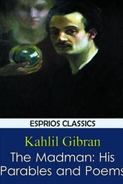 Cover for Kahlil Gibran · The Madman (Pocketbok) (2023)
