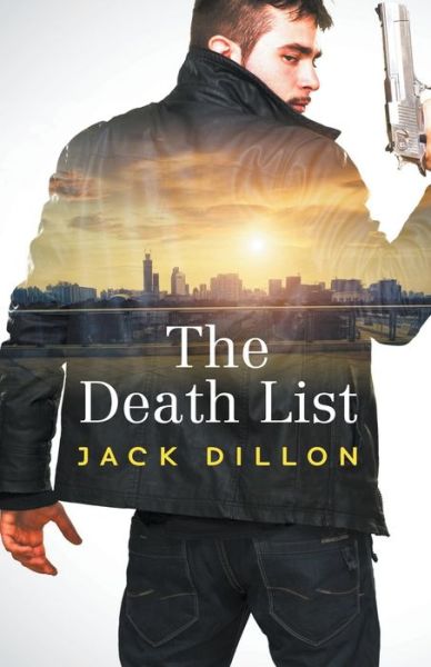 Cover for Jack Dillon · The Death List (Paperback Book) (2020)