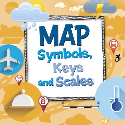 Cover for Susan Ahmadi Hansen · Map Symbols, Keys and Scales - On the Map (Hardcover Book) (2023)