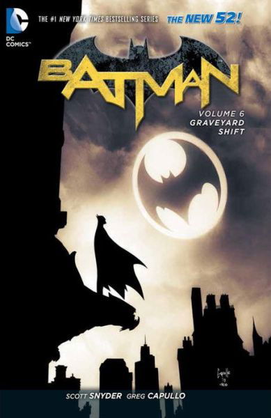 Cover for Scott Snyder · Batman vol 6. Graveyard Shift (Indbundet Bog) (2015)