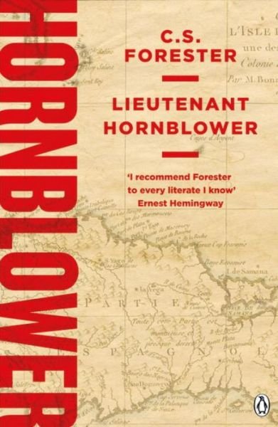 Cover for C.S. Forester · Lieutenant Hornblower - A Horatio Hornblower Tale of the Sea (Paperback Book) (2017)