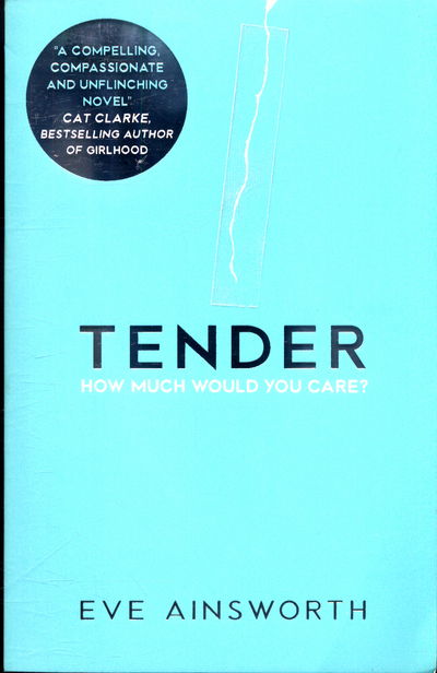 Cover for Eve Ainsworth · Tender (Paperback Book) (2018)