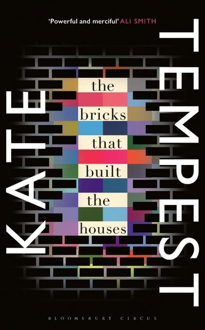 Cover for Kate Tempest · Bricks That Built the Houses (Hardcover bog) (2016)