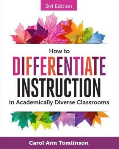 Cover for Carol Ann Tomlinson · How to Differentiate Instruction in Academically Diverse Classrooms (Paperback Book) [3 Revised edition] (2017)