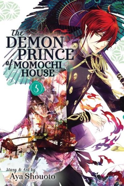 Cover for Aya Shouoto · The Demon Prince of Momochi House, Vol. 5 - The Demon Prince of Momochi House (Pocketbok) (2016)
